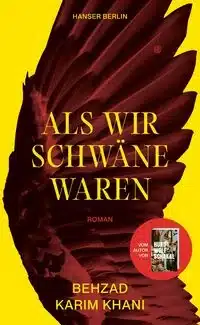 als wir schwaene waren epub behzad karim khani