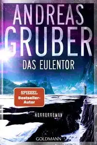 das eulentor taschenbuch andreas gruber