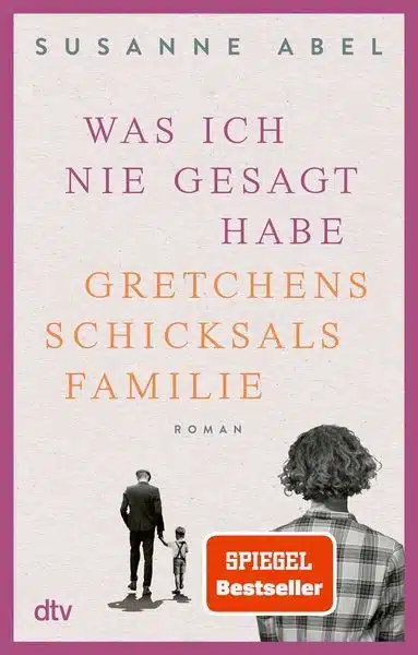 was ich nie gesagt habe taschenbuch susanne abel